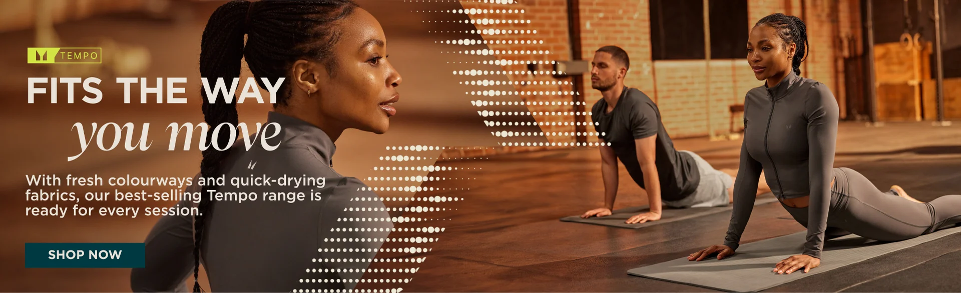 Fits the way you move 'Shop Now'